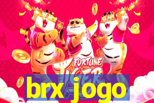 brx jogo